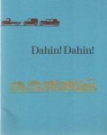 Marsman, H.; Bob Dylan e.a. - Dahin! Dahin! Zes verzen over reizen voor Sjoerd Koopman bij zijn vijftigste verjaardag