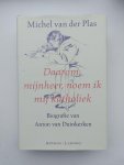 Michel van der Plas - Daarom, mijnheer, noem ik mij katholiek