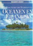 Redactie - De fascinerende wereld van Oceanen en Eilanden