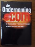 Gianotten, M.H.E. - De Onderneming.com. De strategische e-business vraagstukken voor topmanagers