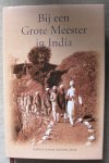 Radha Soami Satsang Beas - Bij een Grote Meester in India