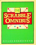  - The SCRABBLE OMNIBUS - Gyles Brandreth, 222 blz.