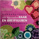 Heather Lodinsky - 150 bijzondere haak- en breifiguren