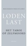 Bram Hulzebos; Bram Bakker - Loden last Bram Hulzebos; Bram Bakker - Loden last