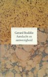 Gerard Bodifée - Aandacht en aanwezigheid over creativiteit in een onvoltooide wereld