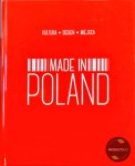 Krzysztof Å»ywczak - Made in Poland : Kultura - Design - Miejsca (Polish edition)