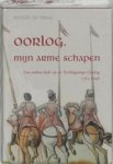 GRAAF, R. de - Oorlog, mijn arme schapen