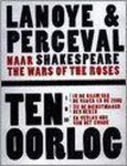 Luk Perceval, Tom Lanoye - Ten oorlog