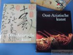 Fahr-Becker, Gabriele. - Oost-Aziatische kunst. Band I: China, Kalligrafie, jade, Indonesië, de Tjampa-rijken. Band II: de Khmer, Thailand, Laos, Burma, Vietnam, textiel, Japan, Korea.