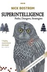 Nick Bostrom - Superintelligence : Paths, Dangers, Strategies