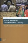  - Islamic studies in the Twenty-first century transformations and continuities