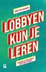 Mara van Waveren - Lobbyen kun je leren - Waarom je meer macht hebt dan je denkt Mara van Waveren - Lobbyen kun je leren - Waarom je meer macht hebt dan je denkt