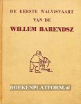 Melchior, A. - De eerste Walvisvaart van de Willem Barendsz