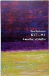 Stephenson, Barry - Ritual: A Very Short Introduction