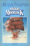 Moorcock, Michael - De IJsschoener