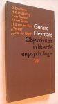 Redactie zie foto - Gerard Heymans objectiviteit in filosofie en psychologie