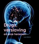 Lucas Salomon - Onze hersenen, drugs en verslaving