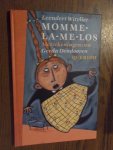 Witvliet, Leendert - Momme-la-me-los