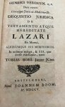 Verduyn, Henricus - Dissertation legal 1705 Verduyn | Disquisitio juridica de testamento atque hereditate Lazari bis mortui, aliorumque bis mortuorum [...] Amsterdam Joannes Boom 1705