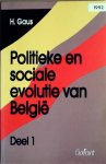 GAUS Helmut - Politieke en sociale evolutie van België (Deel 1)