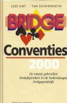 Sint, Cees en Schipperheyn, Ton - Bridge Conventies 2000 -De meest gebruikte biedafspraken in de hedendaagse bridgepraktijk