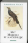 Wallace, Alfred Russel - Het Maleise eilandenrijk Wallace, Alfred Russel - Het Maleise eilandenrijk