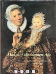 Ger Luijten, Ariane van Suchtelen, Reinier Baarsen, Wouter Kloek, Marijn Schapelhouman - Dawn of the Golden Age. Northern Netherlandish Art 1580 -1620