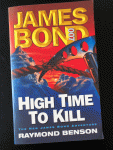 Raymond Benson - High Time To Kill