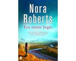Nora Roberts - Beschermengeltjes - Een nieuw begin Nora Roberts - Beschermengeltjes - Een nieuw begin