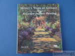 Horst Keller. - Monet's Years at Giverny. A Garden Becomes Painting.