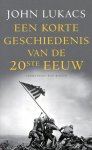 Lukacs, John - Een korte geschiedenis van de twintigste eeuw