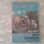 Cornelisen, Ann - Where it All Began ; Italy 1954