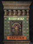 Kirichenko, Evgenia - Russian design and the fine arts - 1750-1917