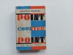 Huxley, Aldous - point Counter Point