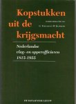 Teitler, G.; W. Klinkert - Kopstukken uit de krijgsmacht. Nederlandse vlag- en opperofficieren 1815-1955