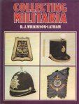 WILKINSON LATHAM, R. J. - Collecting militaria