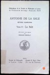 Fernand Desonay - Antoine de la Salle oeuvres complètes Tome II  édition critique
