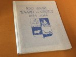 A.J. Waiboer; Anton Pieck (illustraties) - 100 jaar Waard en Groet 1844-1944