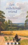 Michel Krielaars - Een onbekende vriend. Het mooiste uit de Russische Bibliotheek