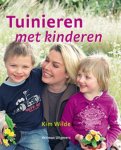 Wilde, Kim - Tuinieren met kinderen