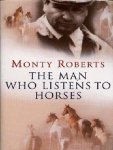 Monty Roberts 78110 - The man who listens to horses
