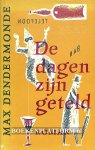 Dendermonde, Max - De dagen zijn geteld