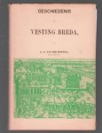 Hoeven, G.G. van der - Geschiedenis der vesting Breda