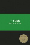 Annie Baker - Flick The