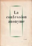  - La confession anonyme