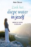 A. Seixas - Zoek de Diepe Rivier in jezelf