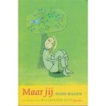 Hagen, Hans met en Willemien Min - Maar jij (gedichten)
