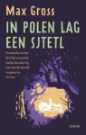 Max Gross - In Polen lag een sjtetl