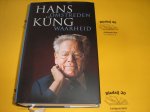 Kung, Hans. - Omstreden waarheid. Memoires.