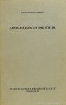 SCHREY, H.H. - Einführung in die Ethik.